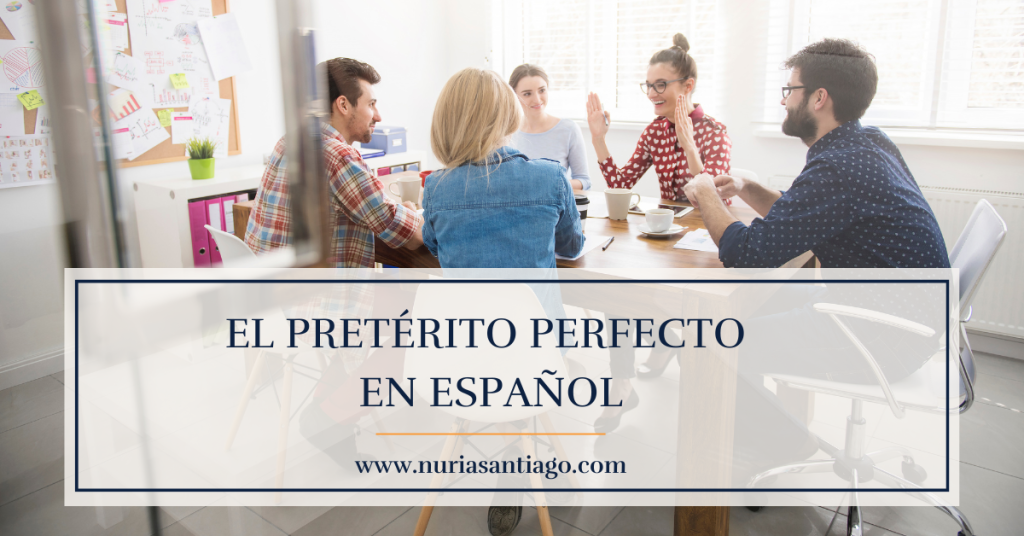 Pretérito_Perfecto_Spanish